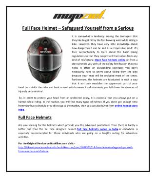 Full Face Helmet – Safeguard Yourself from a Serious Misfortune