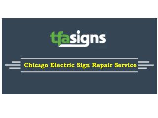 Chicago Electric Sign Repair Service