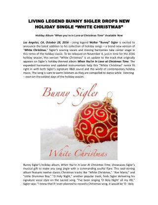 Living Legend Bunny Sigler Drops New Holiday Single “White Christmas”
