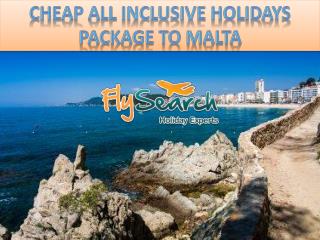 Cheap All Inclusive Holidays Package to Malta