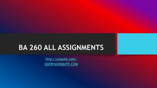 BA 260 ALL ASSIGNMENTS