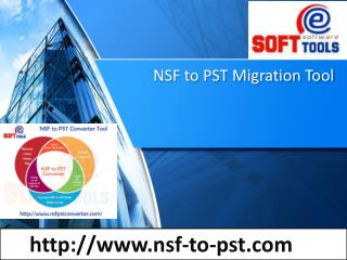 NSF to PST Migration Tool