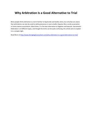 Why Arbitration Is a Good Alternative to Trial