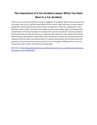 The Importance of a Car Accident Lawyer When You Have Been In a Car Accident