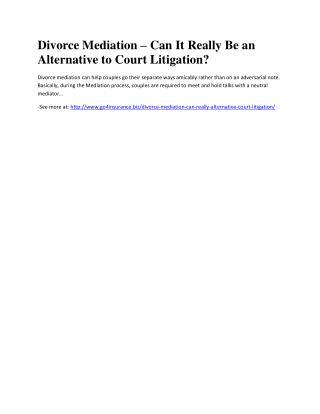 Divorce Mediation – Can It Really Be an Alternative to Court Litigation?