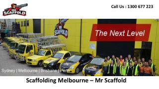 Scaffolding Melbourne – Mr Scaffold