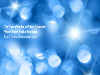Role of Media in Public Relations