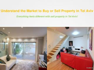 Understand the Market to Buy or Sell Property in Tel Aviv