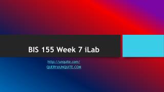 BIS 155 Week 7 iLab