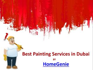 Best Painting Services in Dubai by Homegenie