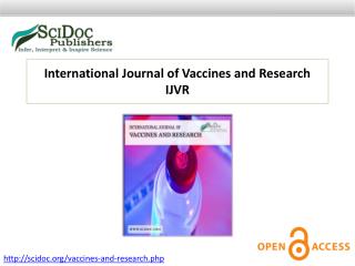International Journal of Vaccines and Research