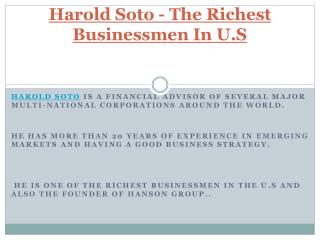 Harold Soto - The Richest Businessmen In U.S