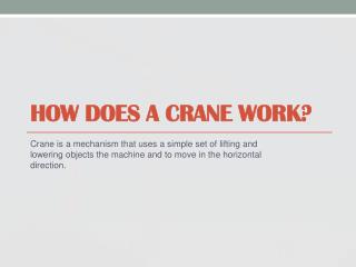 How Does A Crane Work?