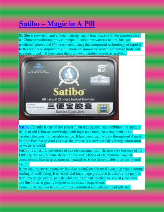 Satibo – Magic in A Pill