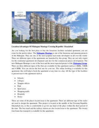 Location Advantages Of Mahagun Montage Crossing Republic Ghaziabad