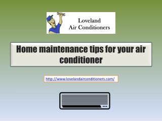 Home Maintenance Tips For Your Air Conditioner