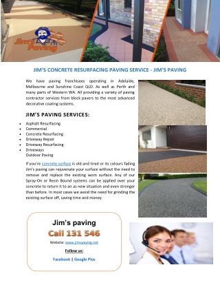 JIM’S CONCRETE RESURFACING PAVING SERVICE - JIM’S PAVING