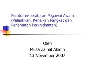 Peraturan-peraturan Pegawai Awam (Pelantikan, Kenaikan Pangkat dan Penamatan Perkhidmatan)