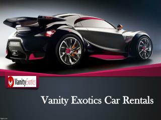 Vanity Exotics Car Rental, Los Angeles