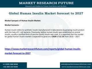 Global Human Insulin Market forecast to 2027