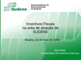 Incentivos Fiscais na aréa de atuação da SUDENE