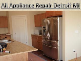 All Appliance Repair is the best Appliance Repair in Detroit MI