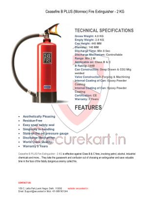 Features of Ceasefire B plus (Monnex) Extinguisher 2 Kg