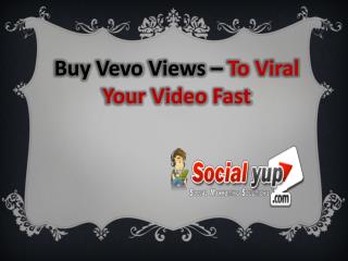 Buy Vevo Views Service to Viral Your Music Video