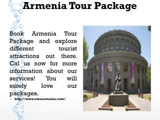 Armenia Tour Package