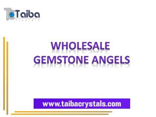 Wholesale Gemstone Angels Suppliers