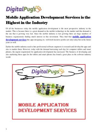 Mobile Application Development Services is the Highest in the Industry