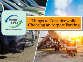 Five Things to Consider While Choosing an Airport Parking