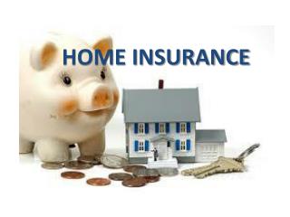 HOME INSURANCE IN INDIA