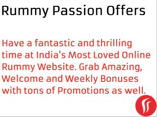 Rummy Passion Offers