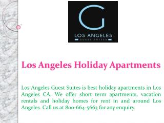los angeles holiday apartments