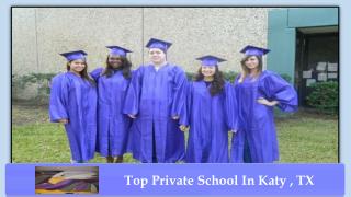 Top Private School In Katy, TX