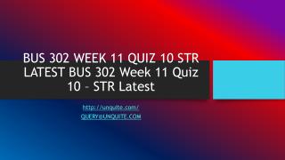 BUS 302 WEEK 11 QUIZ 10 STR LATEST BUS 302 Week 11 Quiz 10 – STR Latest