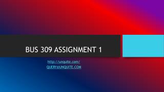 BUS 309 ASSIGNMENT 1