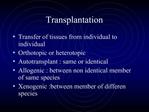 Transplantation