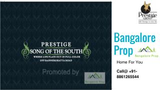 Prestige Song Of the South Bangalore