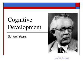 Cognitive Development