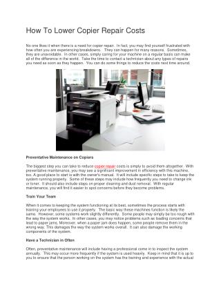 Call Us - 847-398-5212 for How To Lower Copier Repair Costs