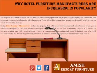 Why Hotel Furniture Manufacturers Are Increasing In Popularity