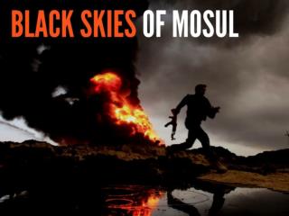 Black skies of Mosul