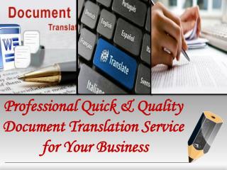 Professional Quick & Quality Document Translation Service for Your Business