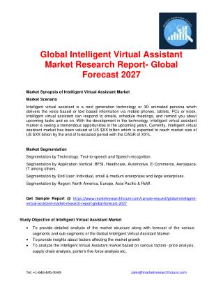 Intelligent Virtual Assistant Market 2016: Industry Research, Review, Growth, Segment and Analysis. Forecast to 2027