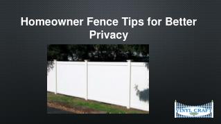 Homeowner Fence Tips for Better Privacy