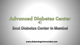 Advanced Diabetes Center - The well equipped Pathology Test Center in Mumbai