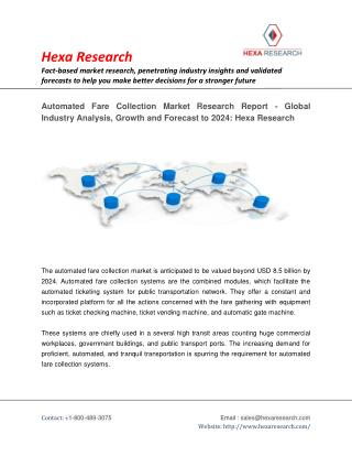 Automated Fare Collection Market Analysis, Size, Share - Global Industry Report, 2024 | Hexa Research