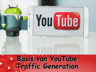 Basis van Youtube traffic generation